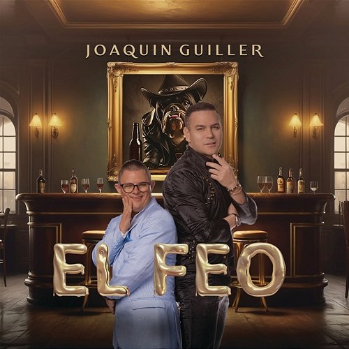 El Feo Joaquin Guiller