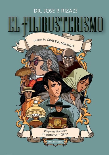 El Filibusterismo Comics Grace Miranda, Rizal Jose