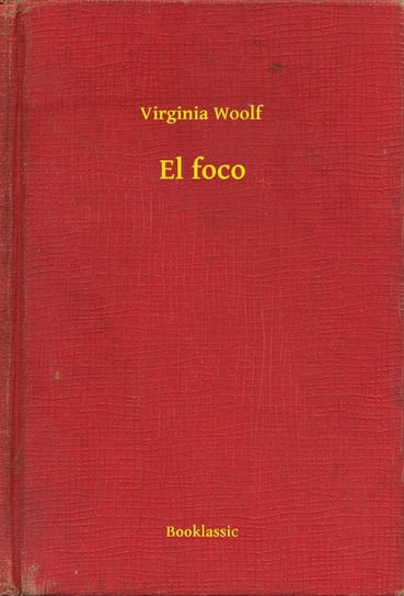 El foco Virginia Woolf