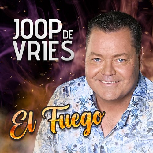 El Fuego Joop de Vries