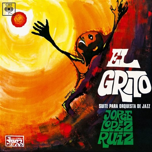 El Grito - Suite para Orquesta de Jazz Jorge López Ruiz