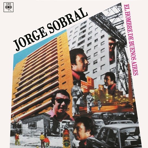 El Hombre de Buenos Aires Jorge Sobral