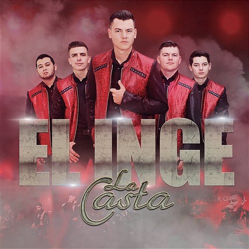 El Inge La Casta