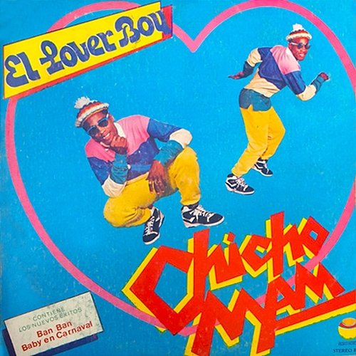 El Lover Boy Chicho Man