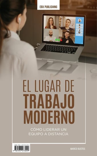 El Lugar de Trabajo Moderno - ebook epub Marco Bustos