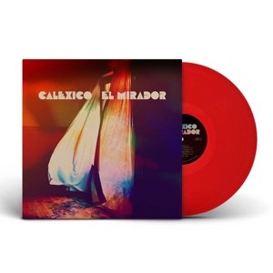 El Mirador (Limited Edition Red Vinyl), płyta winylowa Calexico
