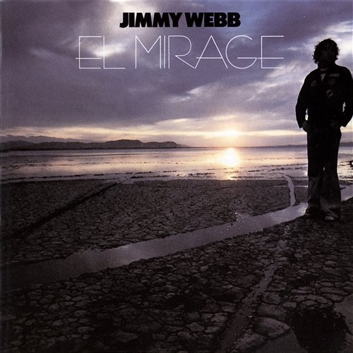 El Mirage Jimmy Webb