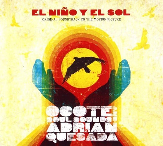 El Nino Y El Sol Soundtrack Ocote Soul Sounds