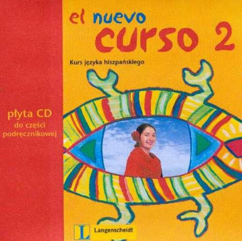 El Nuevo Curso 2 Kurs Języka Hiszpańskiego Opracowanie zbiorowe