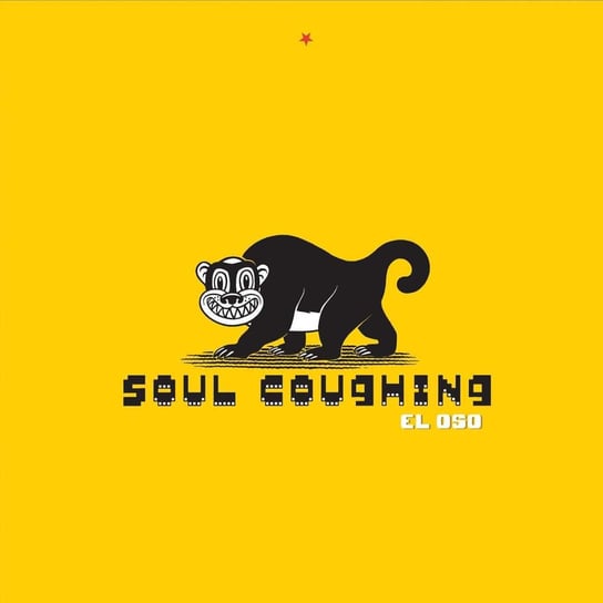 El Oso (Reedycja) Soul Coughing