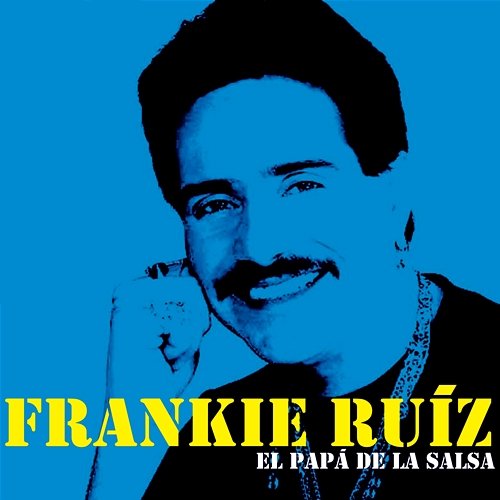 El Papá De La Salsa Frankie Ruíz