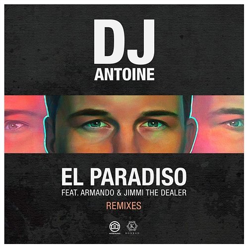 El paradiso DJ Antoine feat. Armando & Jimmi The Dealer