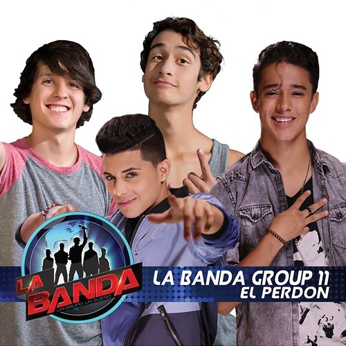 El Perdón (with Enrique Iglesias) La Banda Group 11