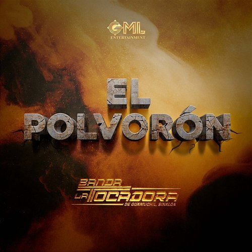 El Polvorón Banda La Tocadora
