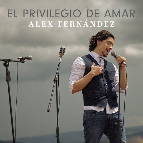 El Privilegio de Amar Alex Fernández