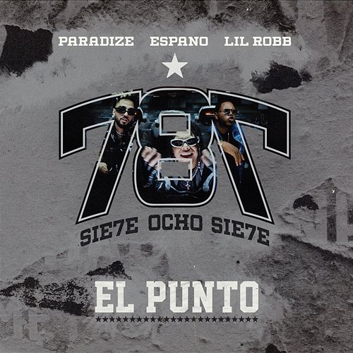 El Punto 787, Paradize, Espano feat. LilRobb