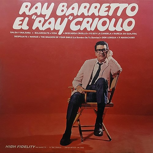 El “Ray” Criollo Ray Barretto