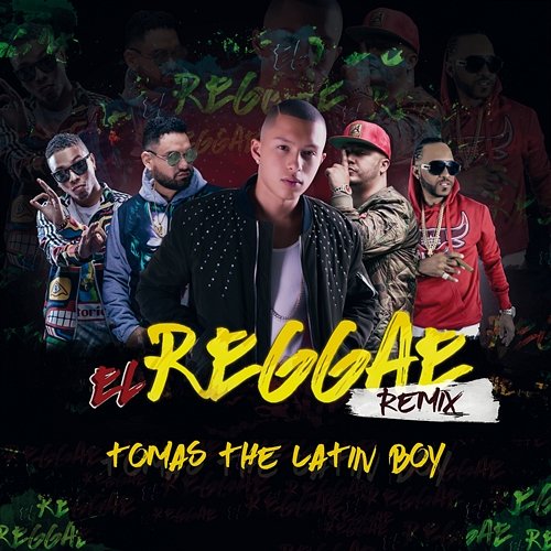El Reggae Tomas The Latin Boy
