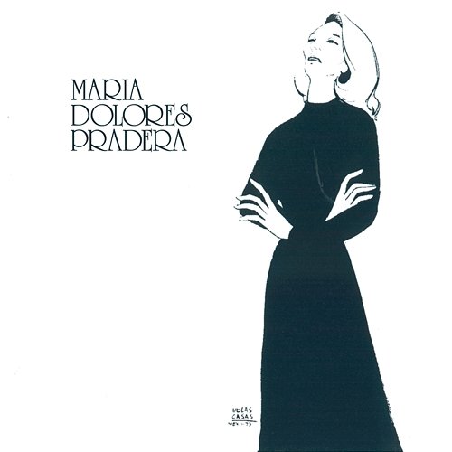 El Rey Maria Dolores Pradera