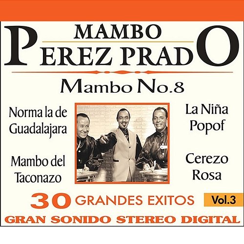 El Rey del Mambo, Vol. 2 Dámaso Pérez Prado