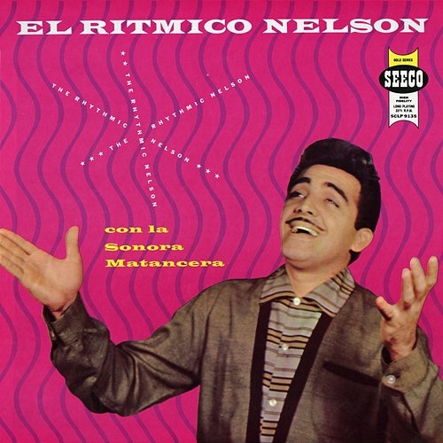 El Rítmico Nelson La Sonora Matancera, Nelson Pinedo