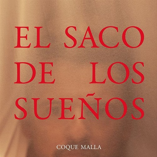 El saco de los sueños Coque Malla