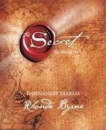 El Secreto Enseñanzas Diarias. Secret Daily Teachings; Spanish Edition. Secret Daily Teachings Byrne Rhonda