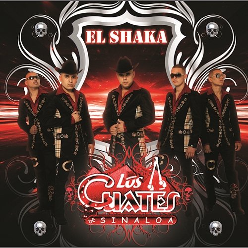 El Shaka Los Cuates de Sinaloa