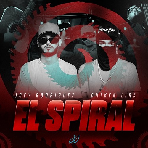 El Spiral Chiken Lira, Joey Rodriguez