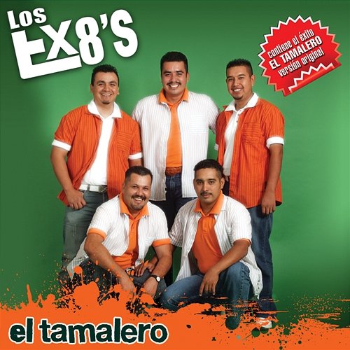 El Tamalero Los Tx8's
