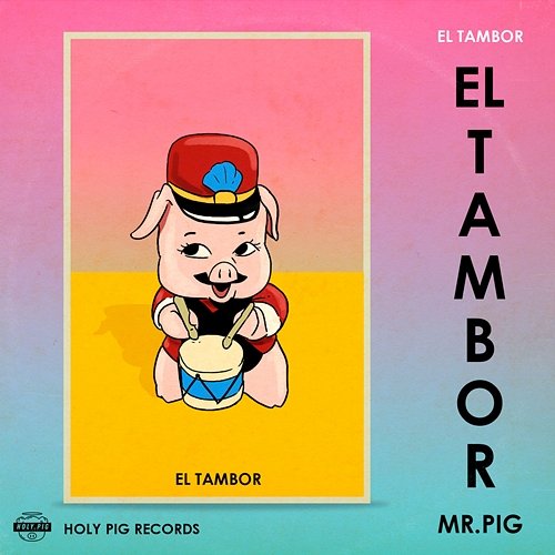 El Tambor Mr. Pig, Holy Pig
