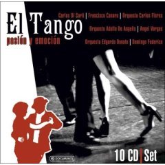 El Tango Pasion Y Emocion Various Artists