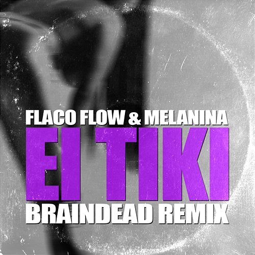 El Tiki Flaco Flow y Melanina feat. Big Mancilla