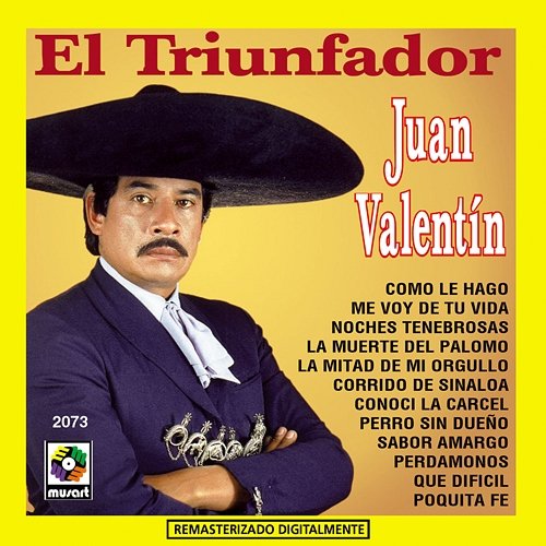 El Triunfador Juan Valentin