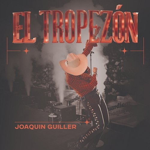 El Tropezón Joaquin Guiller