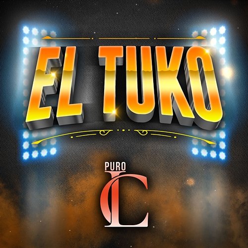 El Tuko Puro LC