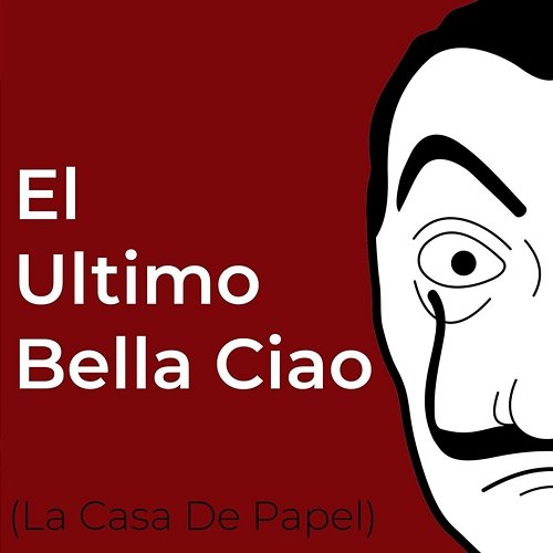 El Ultimo Bella Ciao (La Casa De Papel) Nvar