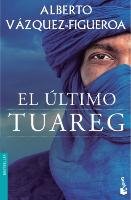 El último tuareg Vazquez-Figueroa Alberto