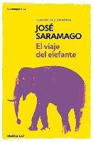 El Viaje del Elefante / The Elephant's Journey Saramago Jose
