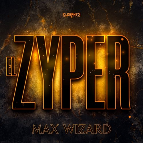 El Zyper Max Wizard