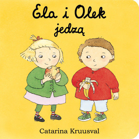 Ela i Olek jedzą Kruusval Catarina