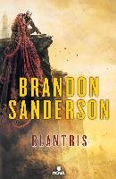 Elantris / Elantris: Author's Definitive Edition Sanderson Brandon