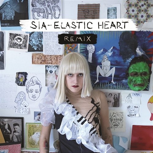 Elastic Heart (The Remixes) Sia