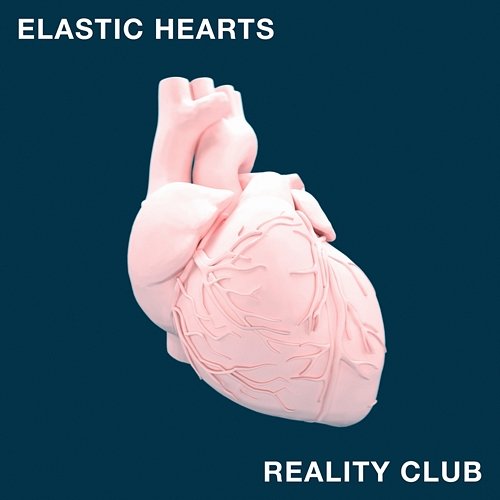 Elastic Hearts Reality Club