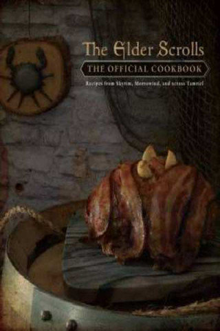 Elder Scrolls: The Official Cookbook Monroe-Cassel Chelsea