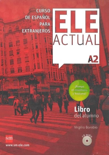 ELE Actual A2. Podręcznik + 2 CD Borobio Carrera Virgilio, Palencia Del Burgo Ramon