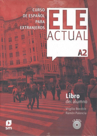 ELE Actual A2. Podręcznik + CD Palencia Ramon, Borobio Virgilo