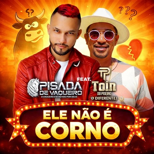 Ele Não é Corno Toin do Piseiro, Pisada de Vaqueiro