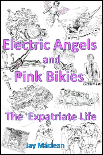 Electric Angels and Pink Bikies Jay Maclean