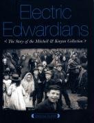 Electric Edwardians: The Films of Mitchell and Kenyon Toulmin Vanessa